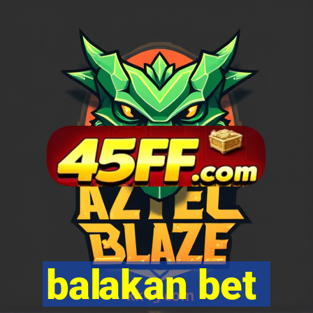 balakan bet